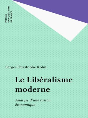 cover image of Le Libéralisme moderne